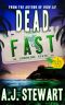 [A Miami Jones Case 04] • Dead Fast